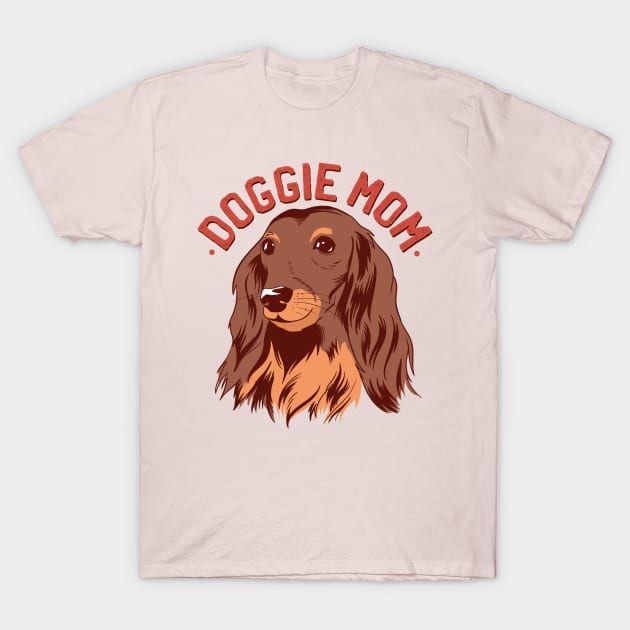 doggie mom T-Shirt by D.O.A